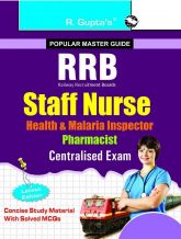 RGupta Ramesh RRB: Staff Nurse (Health & Malaria Inspector/Pharmacist) Centralised Recruitment Exam Guide English Medium